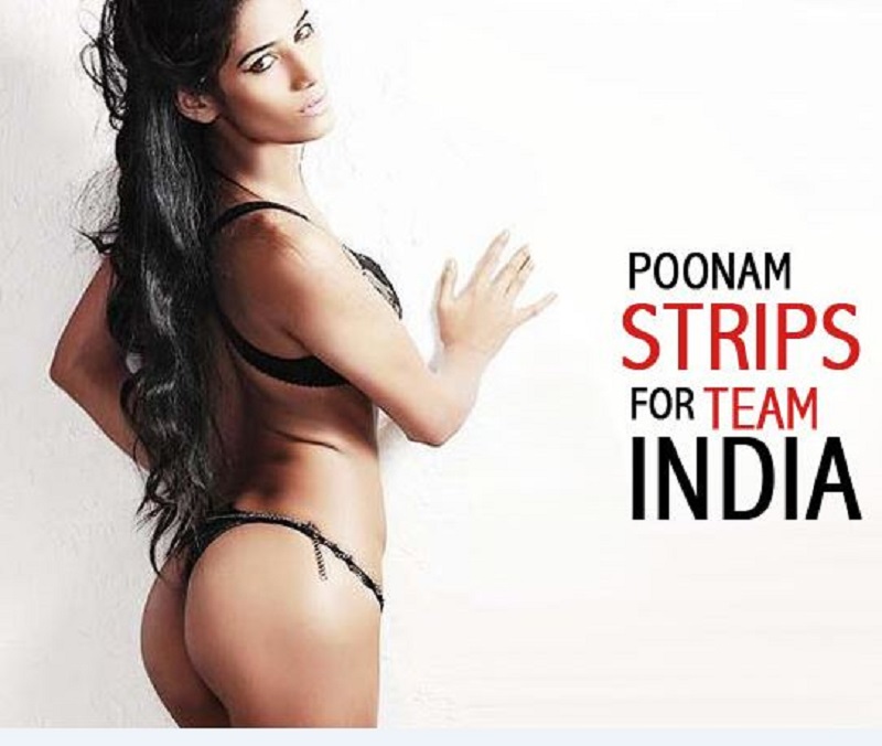 I will keep my Promise': poonam Pandey strips again for 'Team India': Video